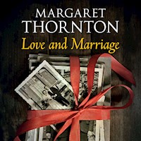Love and Marriage - Margaret Thornton - Hörbuch