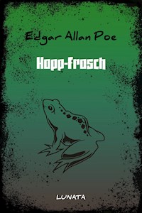 Hopp-Frosch - Edgar Allan Poe - E-Book