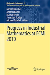 Progress in Industrial Mathematics at ECMI 2010 -  - E-Book
