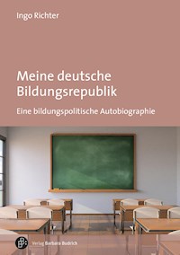 Meine deutsche Bildungsrepublik - Ingo Richter - E-Book