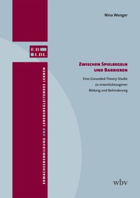 Zwischen Spielregeln und Barrieren - Nina Wenger - kostenlos E-Book