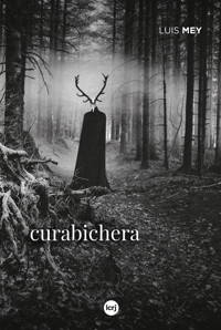 Curabichera - Luis Mey - E-Book