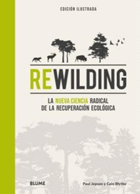 Rewilding - Paul Jepson - E-Book
