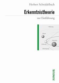 Erkenntnistheorie zur Einführung - Herbert Schnädelbach - E-Book