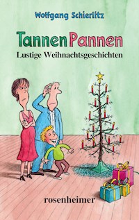TannenPannen - Wolfgang Schierlitz - E-Book
