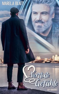 Verflixte Gefühle - Marel.a Blatt - E-Book