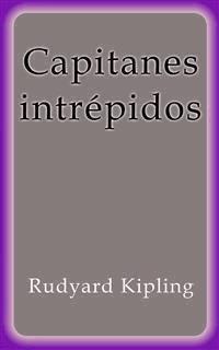 Capitanes intrépidos - Rudyard Kipling - E-Book