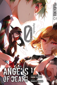 Angels of Death: Episode. 0, Band 01 - Makoto Sanada - E-Book