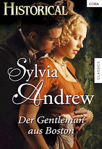 DER GENTLEMAN AUS BOSTON - Sylvia Andrew - E-Book