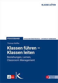 Klassen führen – Klassen leiten - Thomas Klaffke - E-Book