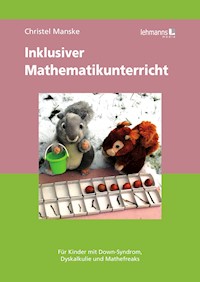 Inklusiver Mathematikunterricht - Christel Manske - E-Book
