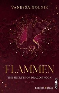 Flammen – The Secrets of Dracon Rock - Vanessa Golnik - E-Book