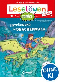 Leselöwen Comics 1. Klasse - Entführung im Drachenwald - Barbara van den Speulhof - E-Book