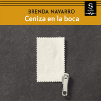 Ceniza en la boca - Brenda Navarro - Hörbuch