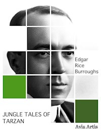 Jungle Tales of Tarzan - Edgar Rice Burroughs - E-Book