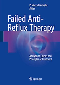 Failed Anti-Reflux Therapy -  - E-Book