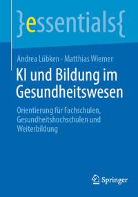 KI und Bildung im Gesundheitswesen - Andrea Lübken - E-Book