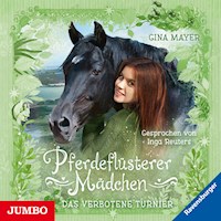 Pferdeflüsterer-Mädchen. Das verbotene Turnier [Band 3] - Gina Mayer - Hörbuch