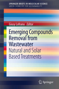 Emerging Compounds Removal from Wastewater -  - E-Book