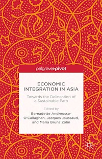 Economic Integration in Asia -  - E-Book