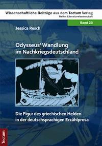 Odysseus' Wandlung im Nachkriegsdeutschland - Jessica Resch - E-Book