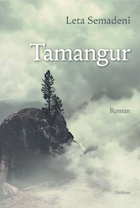 Tamangur - Leta Semadeni - E-Book