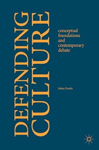 Defending Culture - Johan Fornäs - E-Book