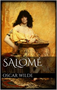 Salomé - Oscar Wilde - E-Book
