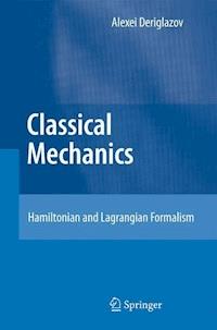 Classical Mechanics - Alexei Deriglazov - E-Book