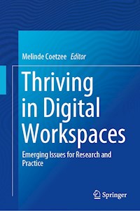 Thriving in Digital Workspaces -  - E-Book