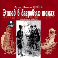 Этюд в багровых тонах - Артур Конан Дойль - Hörbuch