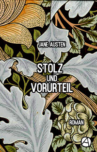 Stolz und Vorurteil - Jane Austen. - E-Book