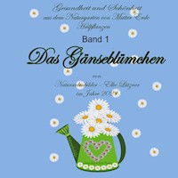 Das Gänseblümchen - Elke Lützner - E-Book