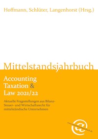 Mittelstandsjahrbuch Accounting Taxation & Law 2021/22 -  - E-Book