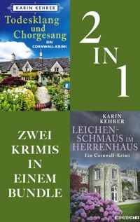 Todesklang und Chorgesang // Leichenschmaus im Herrenhaus - Karin Kehrer - E-Book