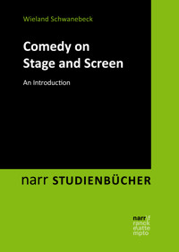 Comedy on Stage and Screen - Wieland Schwanebeck - E-Book