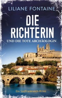 Die Richterin und die tote Archäologin - Liliane Fontaine - E-Book