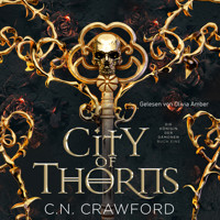 City of Thorns - Fantasy Hörbuch mit Spice - C.N. Crawford - Hörbuch
