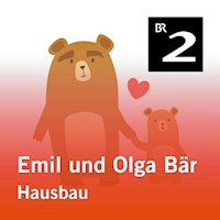 Emil und Olga Bär: Hausbau - Christa Kemper - Hörbuch