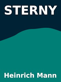 Sterny - Heinrich Mann - E-Book