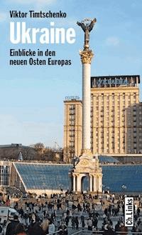 Ukraine - Viktor Timtschenko - E-Book