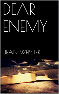 Dear Enemy - Jean Webster - E-Book