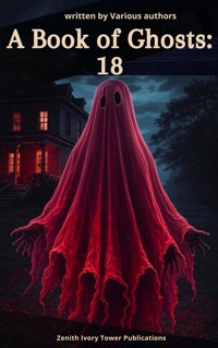 A Book of Ghosts: 18 - Various Authors - E-Book
