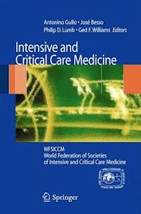 Intensive and Critical Care Medicine -  - E-Book