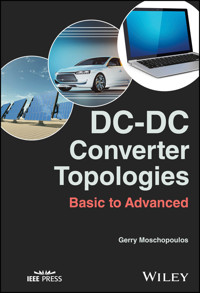 DC-DC Converter Topologies - Gerry Moschopoulos - E-Book