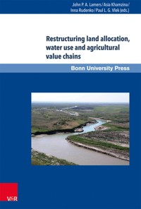 Restructuring land allocation, water use and agricultural value chains -  - E-Book