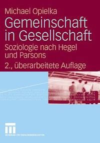Gemeinschaft in Gesellschaft - Michael Opielka - E-Book