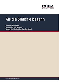 Als die Sinfonie begann - Fred Gertz - E-Book