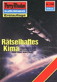 Perry Rhodan 1580: Rätselhaftes Kima - Peter Griese - E-Book