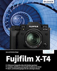 Fujifilm X-T4 - Kyra Sänger - E-Book